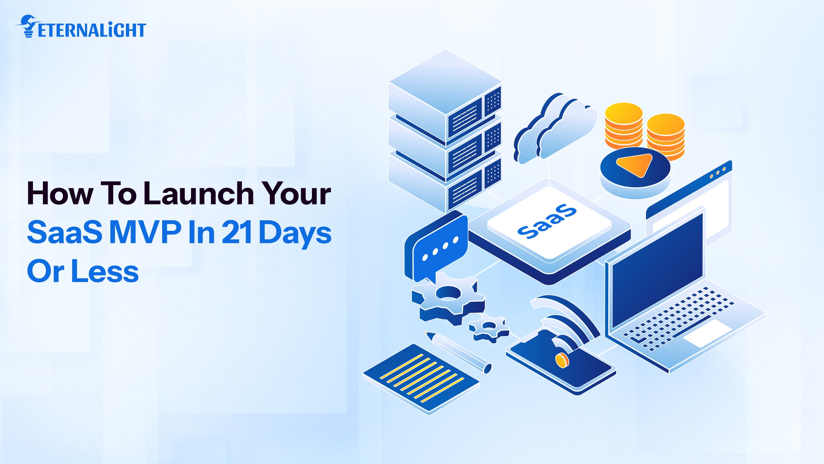 How to launch your SaaS MVP