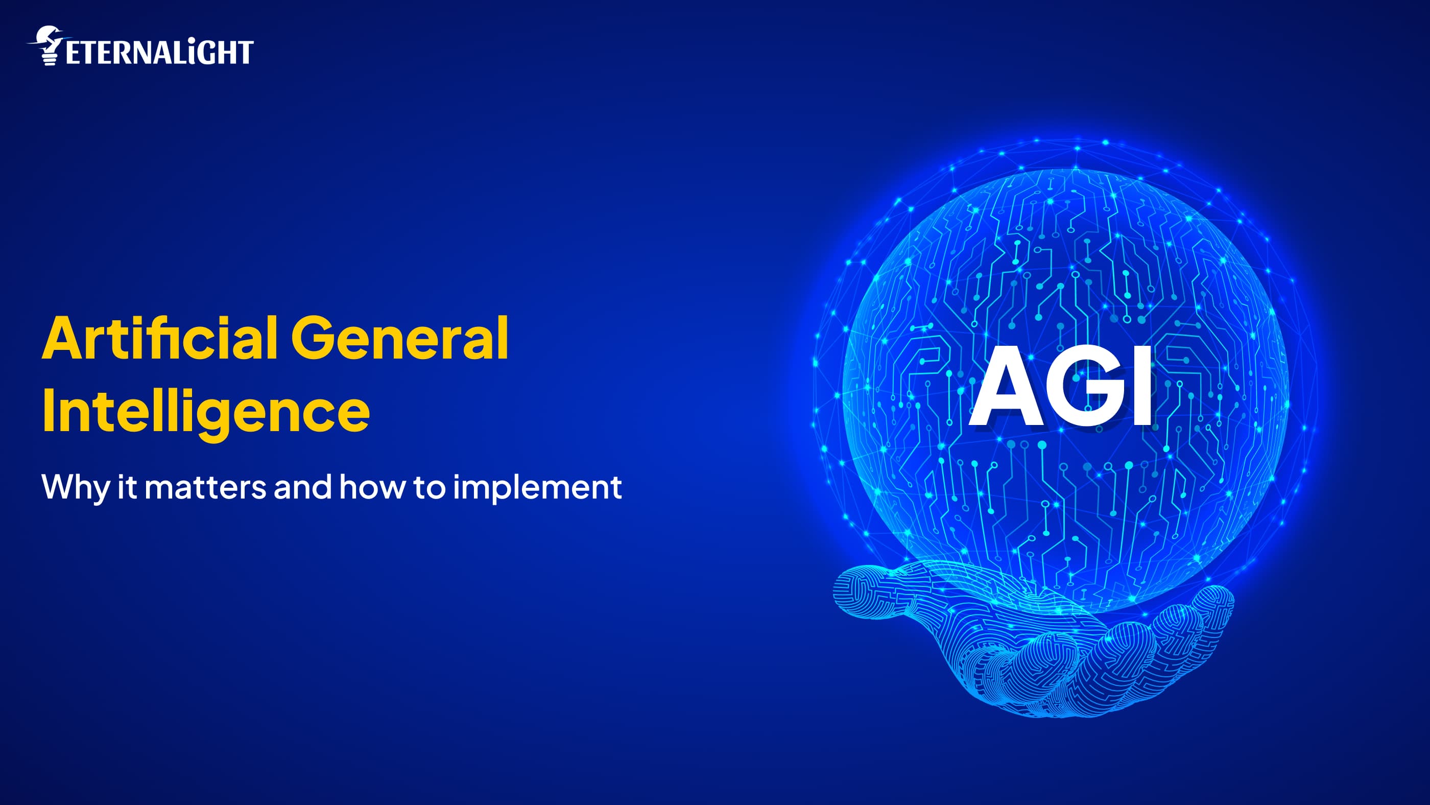 Artificial General Intelligence Blog Cover Eternalight