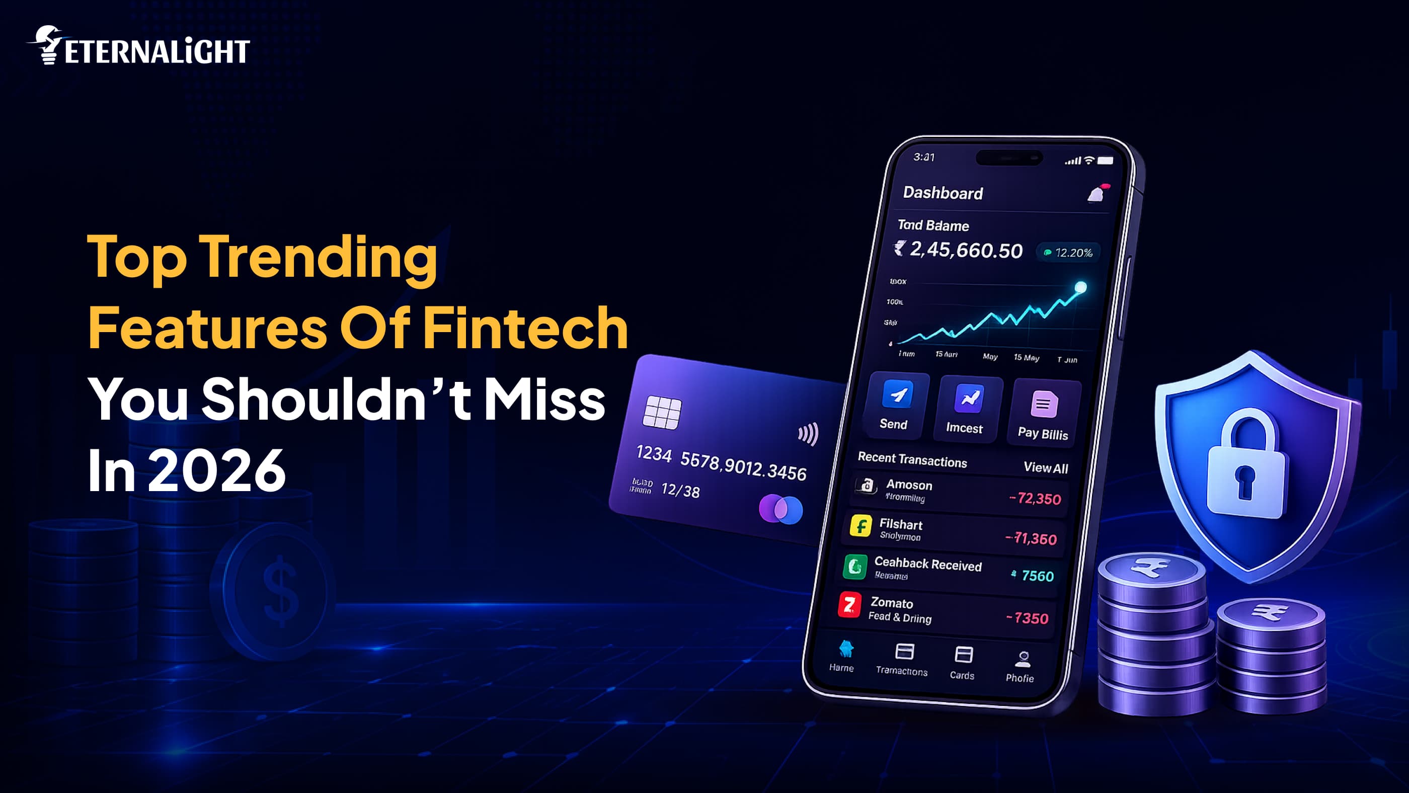 Top Trending Features of Fintech You Shouldn’t Miss in 2026| Eternalight